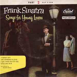 Frank Sinatra - Songs For Young Lovers - Part 2