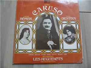 Giacomo Meyerbeer, Enrico Caruso, Louise Homer, Emmy Destinn - Meyerbeers L ...