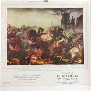 Giuseppe Verdi - La Battaglia Di Legnano