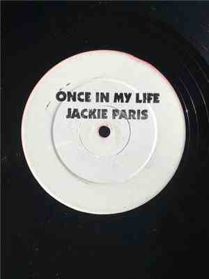 Jackie Paris  - Once In My Life/Everyday Is Like A Holiday