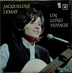 Jacqueline Lemay - Un Long Voyage