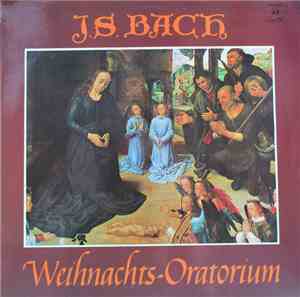 J.S. Bach - Weihnachts-Oratorium
