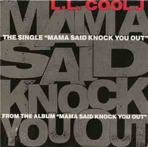 LL Cool J - Mama Said Knock You Out