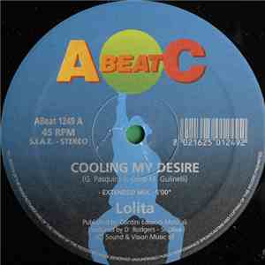 Lolita  - Cooling My Desire / All I Want