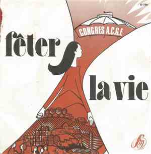 Mannick, Jo Akepsimas - Fêter la Vie Congrès A.C.G.F.