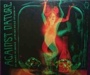 Marc Almond, Jeremy Reed, Othon - Against Nature