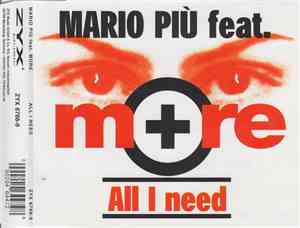 Mario Più Feat. More  - All I Need