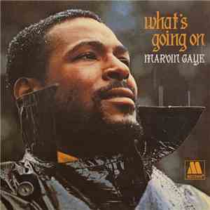 Marvin Gaye - What's Going On