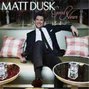 Matt Dusk - Good News
