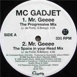 MC Gadjet / The Happie People / Beta 1 feat. Richard Spink - Mr. Geeee / Ma ...