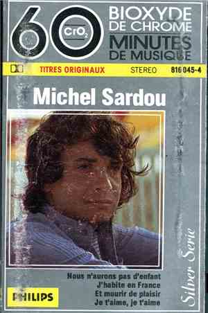 Michel Sardou - 60 Minutes De Musique
