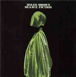 Miles Brown - Séance Fiction