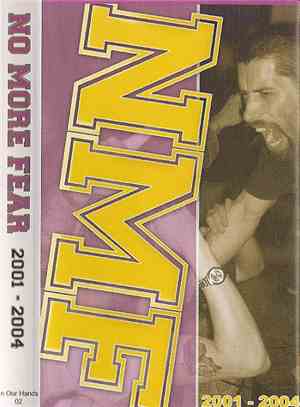 No More Fear - 2001-2002