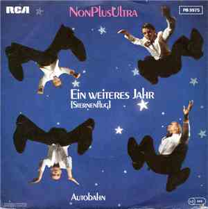 Non Plus Ultra  - Ein Weiteres Jahr