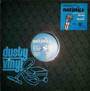 Nutjuice - Dis Song / Questions 12