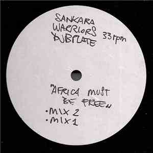 Sankara Warriors - Africa Must Be Free