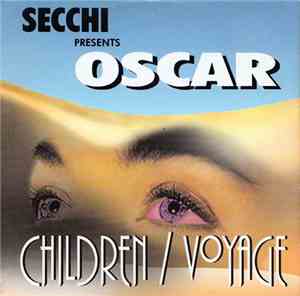 Secchi Presents Oscar - Children / Voyage