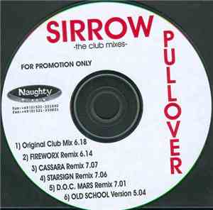 Sirrow - Pullover (The Club Mixes)