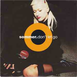 Sommer - Don't Let Go