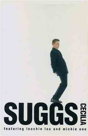 Suggs - Cecilia / I Feel Good
