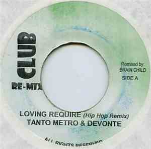 Tanto Metro & Devonte - Loving Required (Hip Hop Remix)