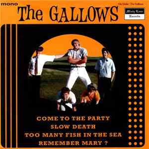 The Gallows - Come To The Party