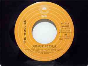 The Hollies - Draggin' My Heels / I Won't Move Over