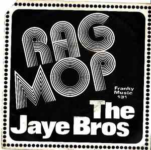 The Jaye Bros - Rag Mop