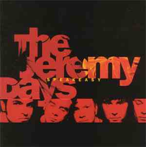 The Jeremy Days - Speakeasy