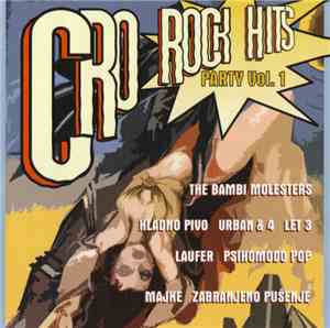 Various - Cro Rock Hits Party Vol.1