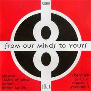 Various - From Our Minds To Yours Vol. 1