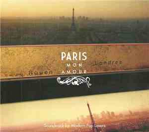 Various - Paris Mon Amour - Soundtrack For Modern Pop Lovers