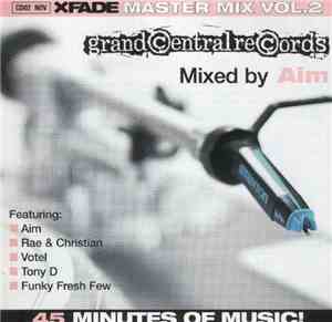 Various - XFade Master Mix Vol. 2: Grand Central