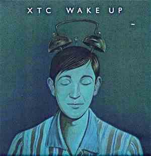 XTC - Wake Up