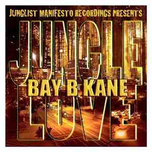 Bay B Kane - Jungle Love