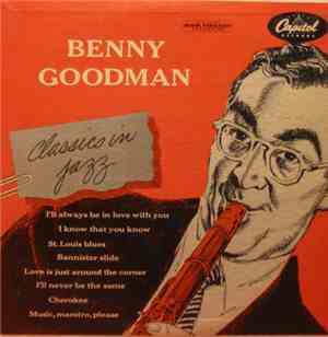 Benny Goodman - Classics In Jazz