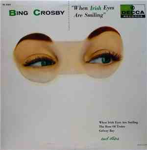 Bing Crosby - When Irish Eyes Are Smiling