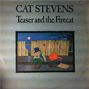 Cat Stevens - Teaser And The Firecat