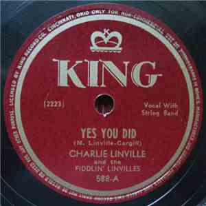 Charlie Linville And The Fiddlin' Linvilles - Yes You Did / Snow Deer