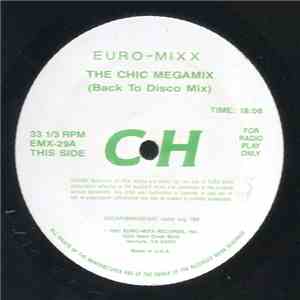 Chic / Earth, Wind & Fire - The Chic Megamix (Back To Disco Mix) / Earth, W ...