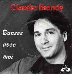 Claudio Brandy - Danses Avec Moi