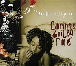 Corinne Bailey Rae - Trouble Sleeping
