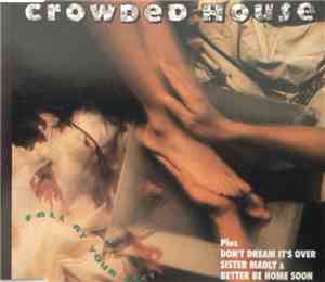 Crowded House - Fall At Your Feet