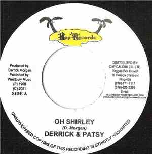 Derrick And Patsy, Derrick Morgan - Oh Shirley / Joy Bells