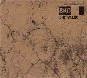 Dirtmusic - BKO