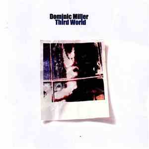 Dominic Miller - Third World
