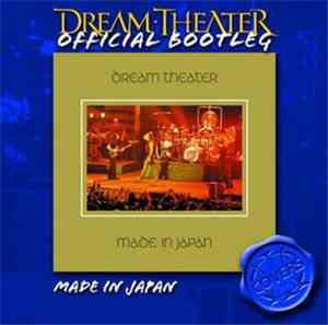 Dream Theater - Official Bootleg: Made In Japan