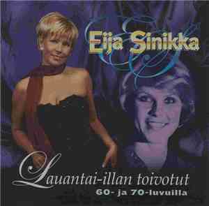 Eija Sinikka - Lauantai-illan Toivotut 60- Ja 70-luvuilla