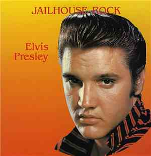 Elvis Presley - Jailhouse Rock