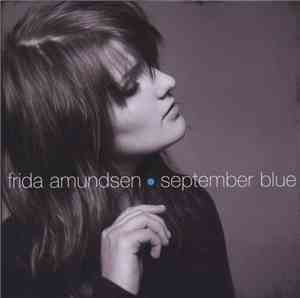 Frida Amundsen - September Blue